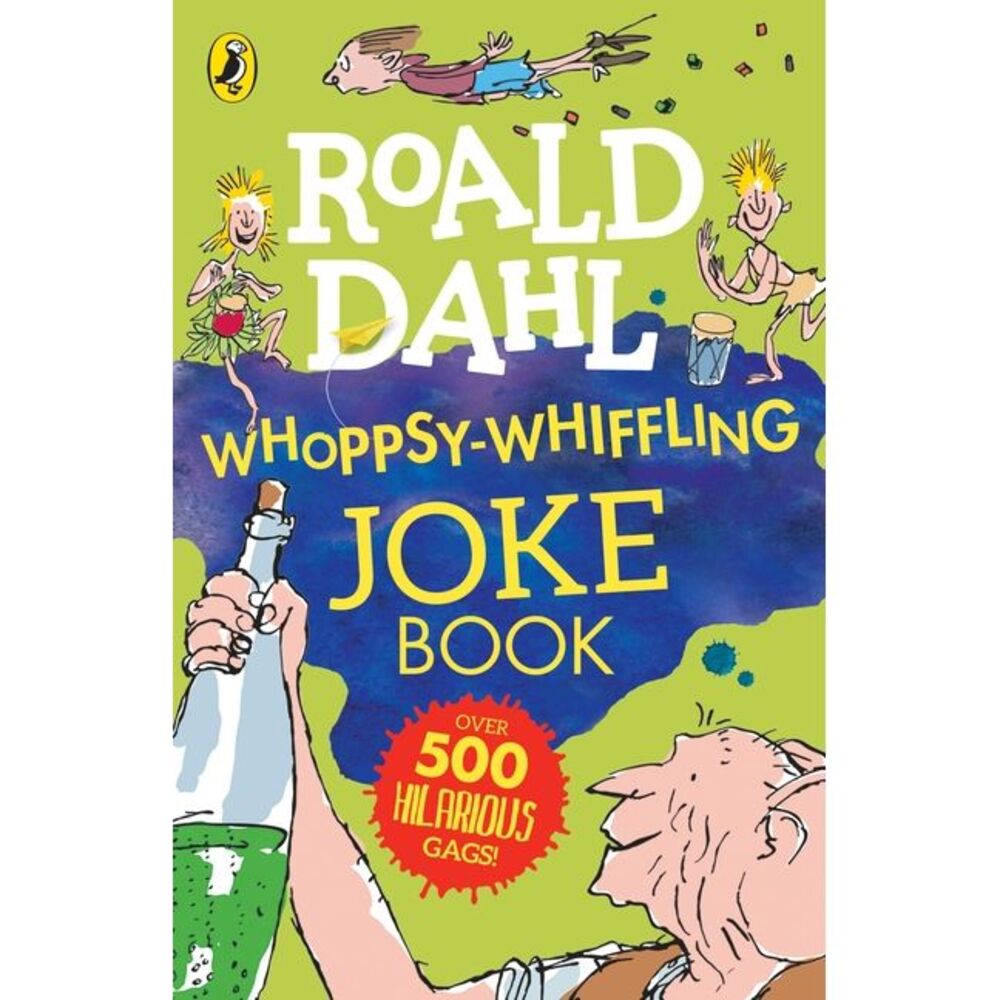 Roald Dahl Whoppsy-Whiffling Joke Book -- Roald Dahl